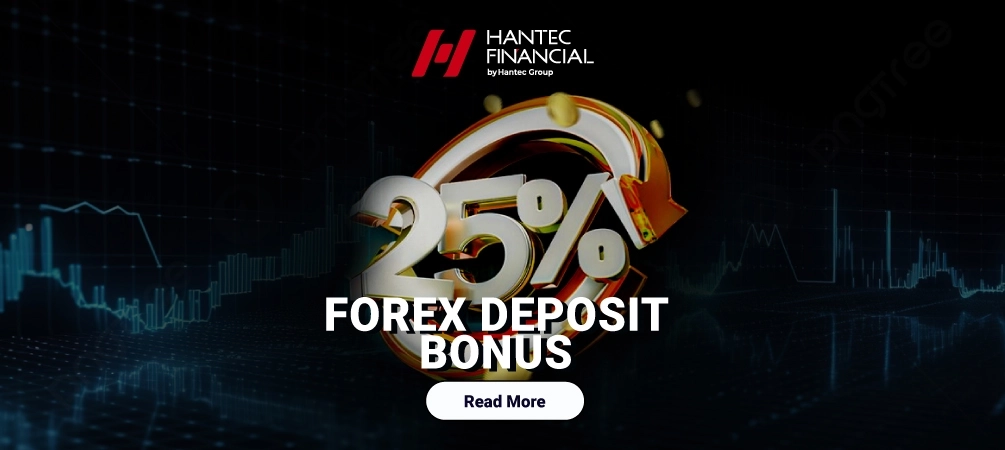 Hantec Financial 25% Deposit Bonus Promotion for all