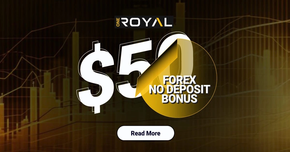 Get Started with a $50 Forex No Deposit Bonus at OneRoyal