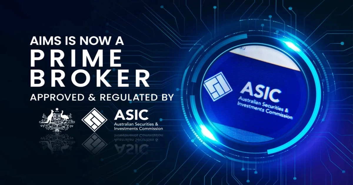 Prime Brokerage now at AIMS with ASIC License Australia