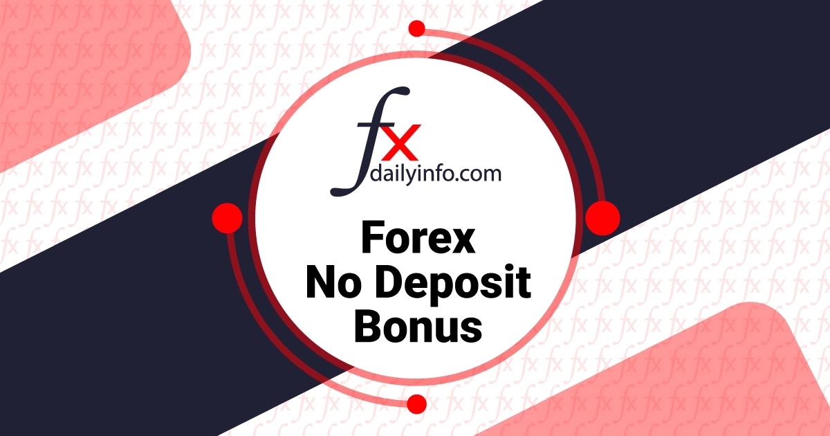 Best Forex No Deposit Bonus for New Traders This Year