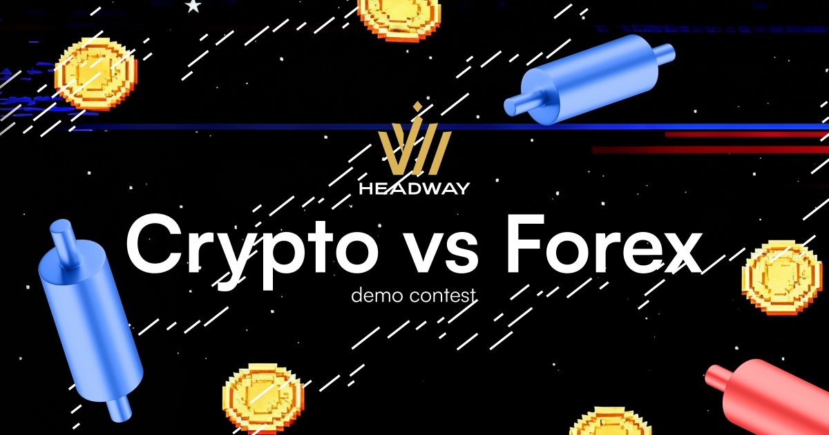 Headway Crypto vs Forex A New Demo Contest with $3150 Prize
