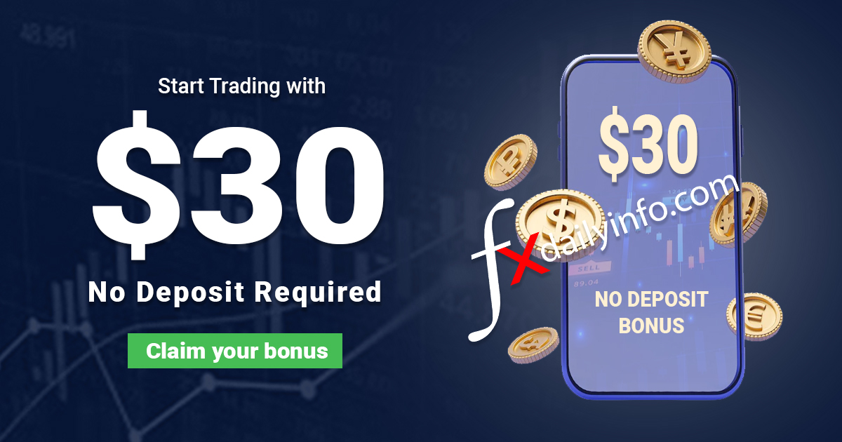 Best $30 Forex No Deposit Bonus FXChoice